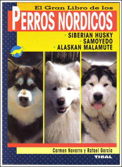 Entra aqui si quieres ampliar mas informacion sobre nuestro libro - El Gran Libro de los Perros Nordicos -